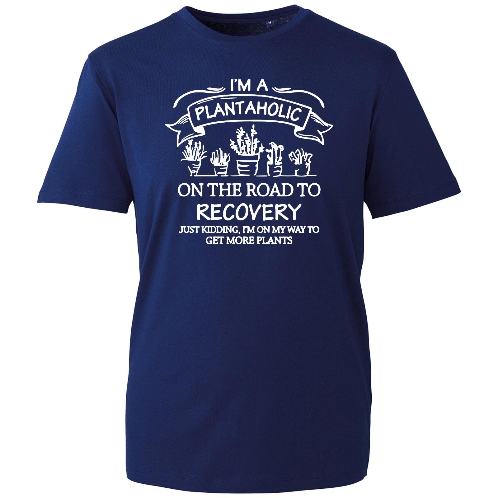 

I m A Plantaholic On The Road To Recovery T-Shirt Funny Garden Gardening Gift M