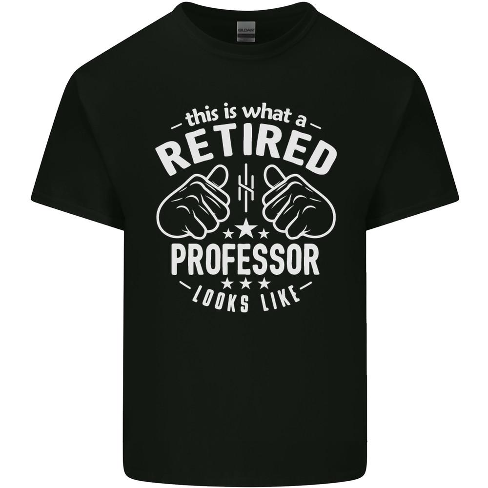 This Is What a Retired Professor Looks Like Mens Light Cotton T-Shirt