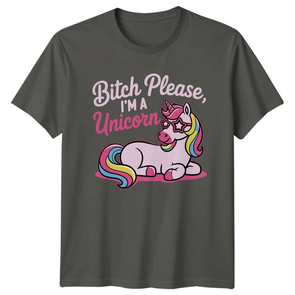 Bitch Please IM A Unicorn Sarcastic Unicorn Graphic TShirt