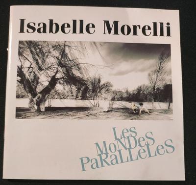 CD ISABELLE MORELLI - Die parallelen Welten?die 085992 M?lodie Distrib 1993 Frankreich Pop Gebraucht