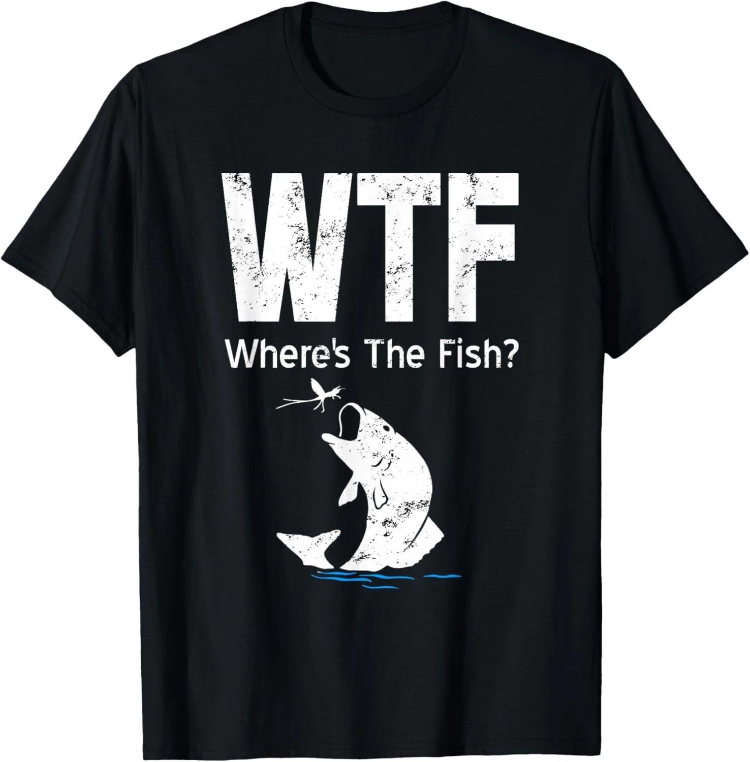 

Fishing T-Shirt WTF Where_s the Fish_ Fisherman GifT-Shirt Gift Unisex T-Shirt M