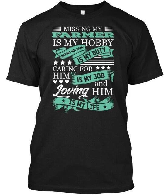

Missing Farmer Wife Gifts T shirt Made in the USA Size S to 5XL L