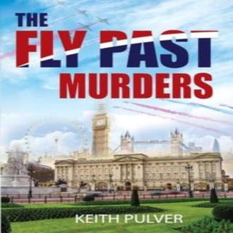 The Fly Past Murders by Keith Pulver Paperback Book 9781837942527