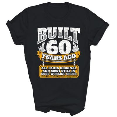 Maglietta Unisex Regalo 60° Compleanno Costruita 60 Anni Fa