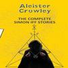 The Complete Simon Iff Stories by Aleister Crowley Paperback Book 9789357312226