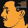 CD SADAO WATANABE - Jazz & Bossa (Limited Edition) COCB54251 COLUMBIA 2018 Japan Jazz
