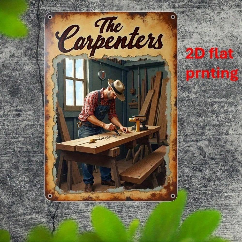 Retro Carpenter Metal Sign Vintage Woodworking Workshop Decor Heavy-Duty Iron Plaque Rustic Garage Home Cafe Wall Art 2D Flat De