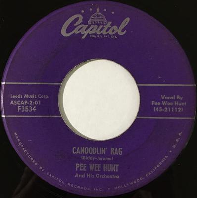7-Zoll Schallplatte PEE WEE HUNT & HIS ORCHESTRA - Canoodlin' Rag / I'll See You In Cu F3534 Capitol Records 1956 US Jazz Gebraucht