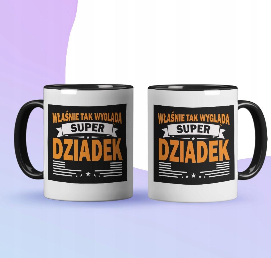 Prezeznt Dla Dziadka Kubek Tak Wyglada Super Dziadek Imieniny Urodziny