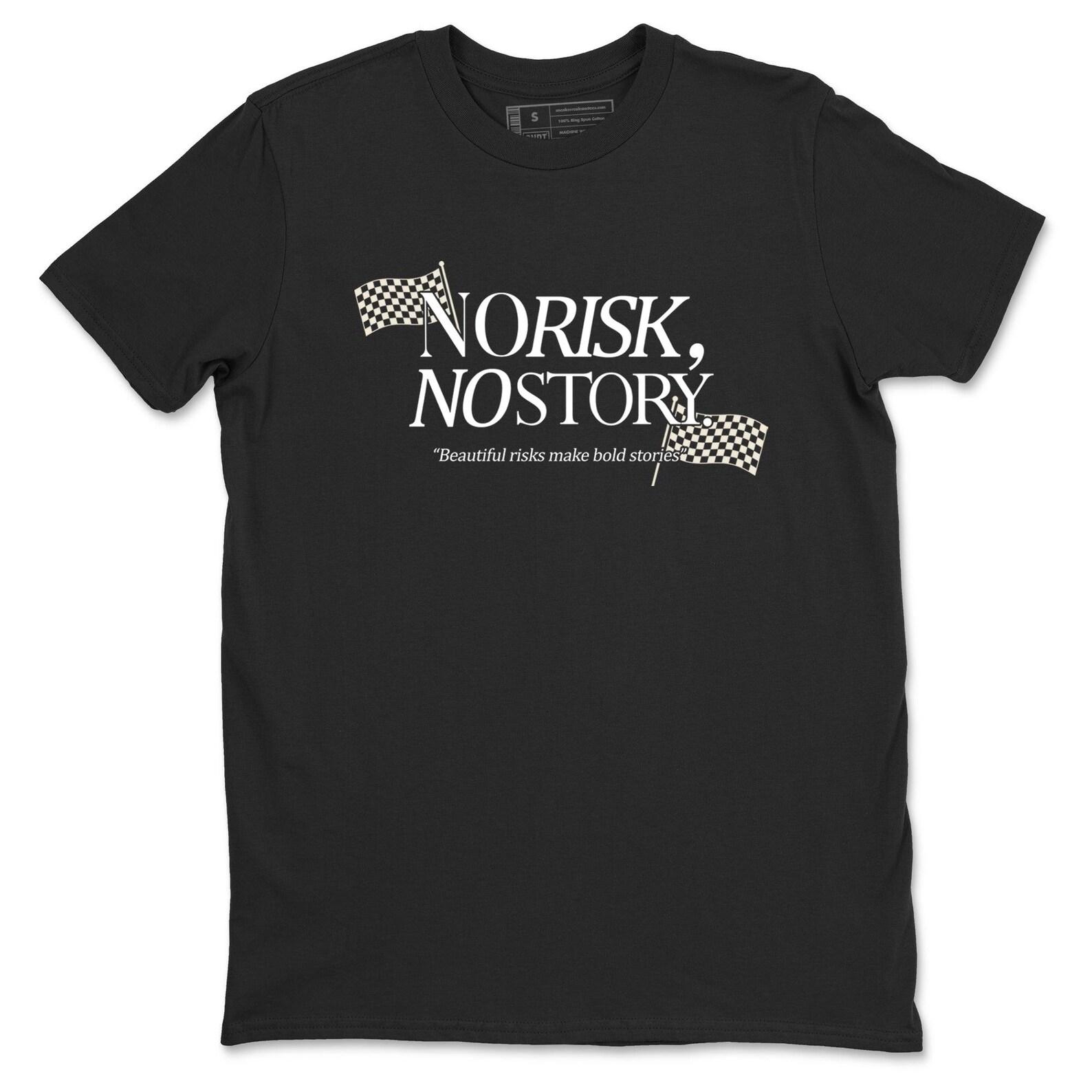 No Risk No Story Graphic Tee: Streetwear Brand T-Shirt S