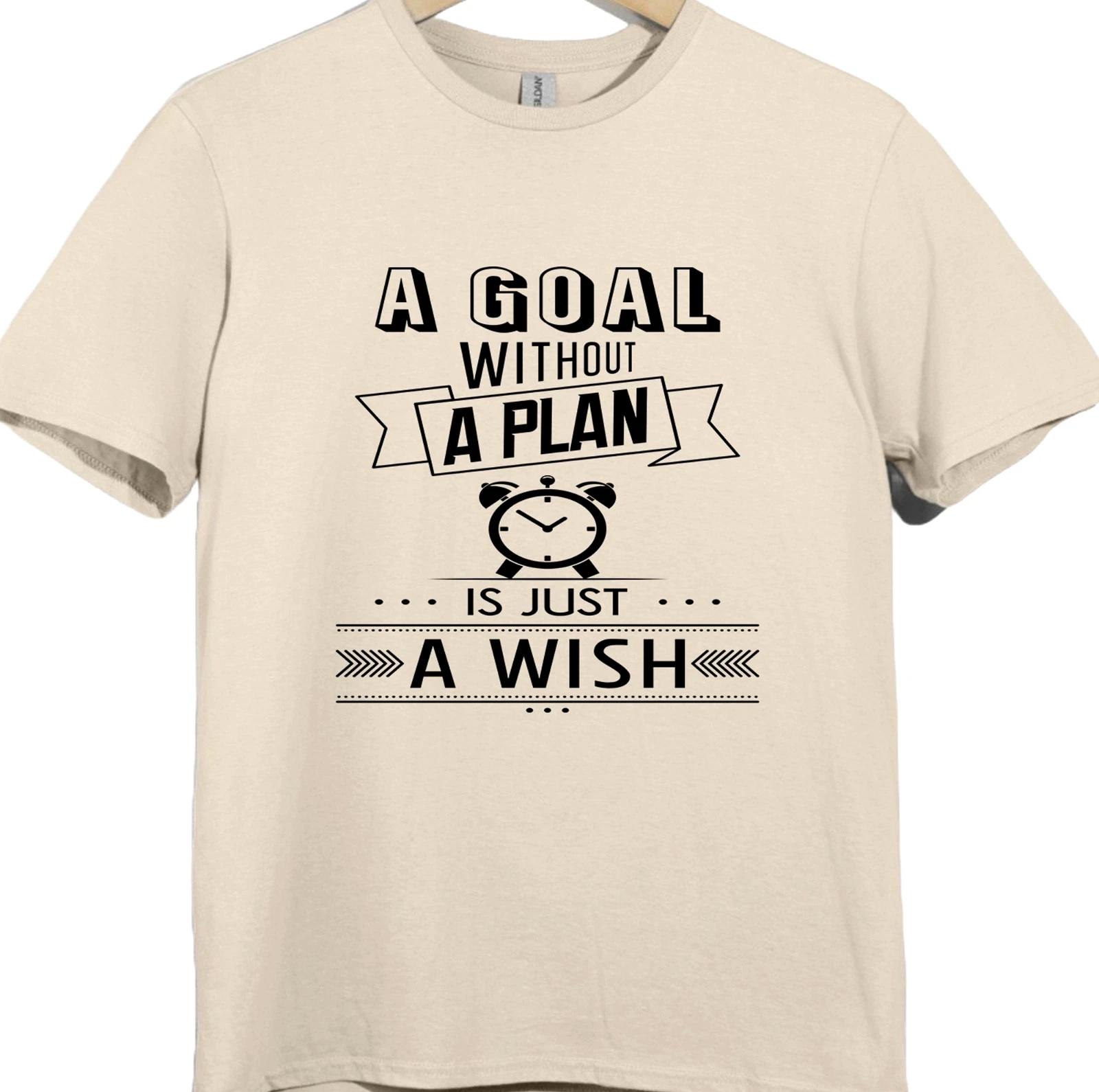 Motivational T Shirt Goal Without a Plan Is Just a Wish Quote Graphic Tee XL