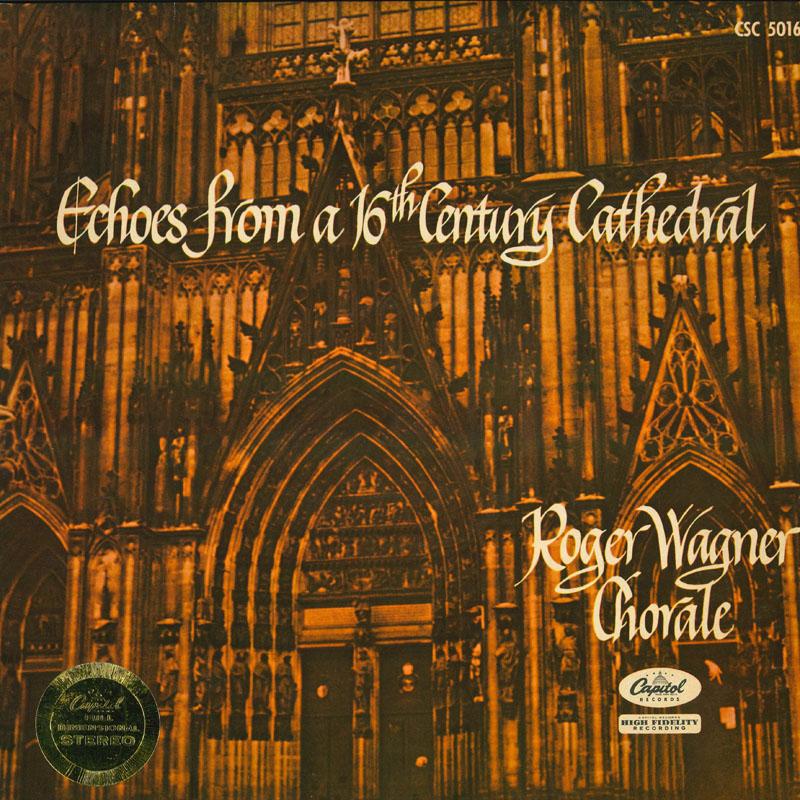

LP Record ROGER WAGNER CHORALE The sound of a 16th century cathedr CSC5016 CAPITOL Japan Classical Used