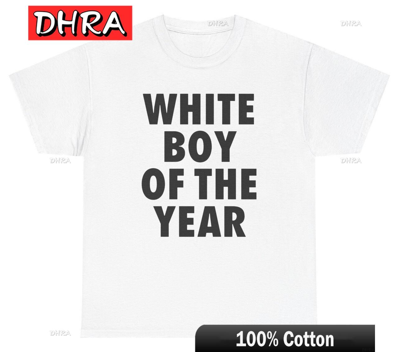 

White Boy of The Year T Shirt Funny Sarcastic Meme Ironic Silly Gen Z Humor Tee Abstract Funny Edgy Cool Urban Creative Shirts 4XL
