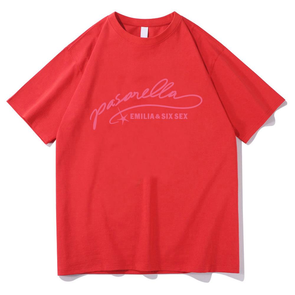 EMILIA & SIX SEX Pasarella Top Shirt Emilia Mernes Merch Short Sleeve Women Casual Cotton Clothing Fashion Unisex Tee Y2k Tshirt