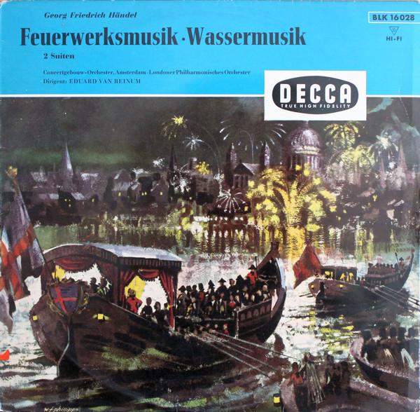 LP Record GEORG FRIEDRICH HÄNDEL - CONCERTGEB - Feuerwerksmusik ? Wassermusik (2 Su BLK16028 Decca Germany Classical Used