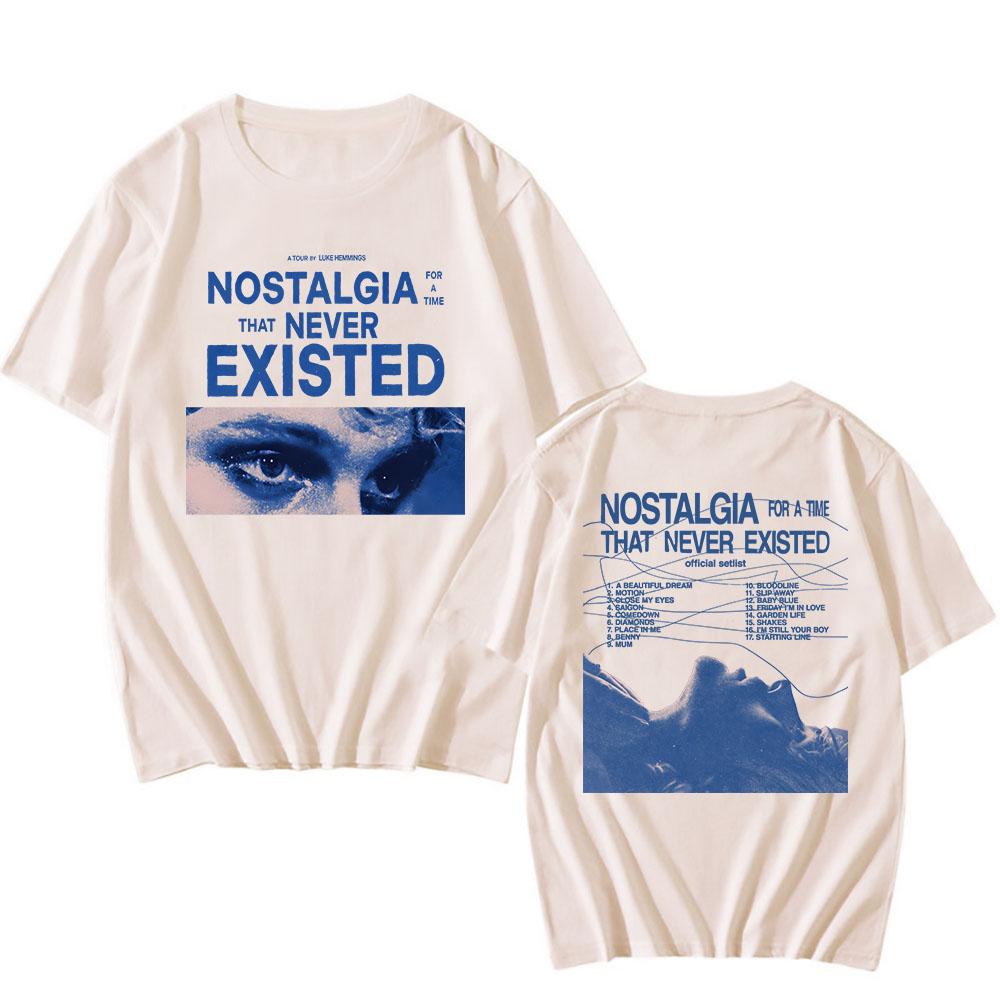 Nostalgia for A Time That Never Existed Tshirt Luke Hemmings Singer Printing Tee-shirt Graphic Cotton Summer Mens T-shirt Summer