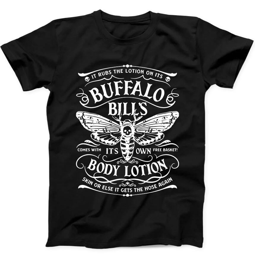 

Buffalo Bill’s Body Lotion It Rubs The Lotion On Its Gift Tee Black T Shirt 116 4XL