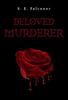 Beloved Murderer by S. E. Falconer Paperback Book 9781800748910