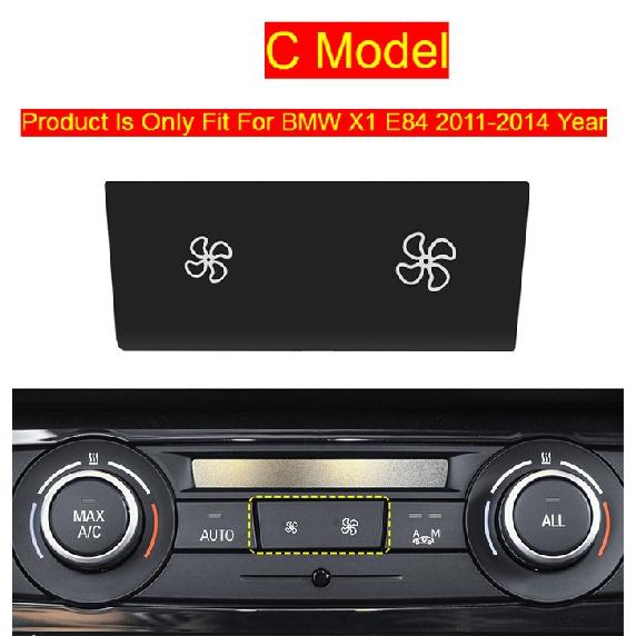 Car Styling For BMW 1 3 Series X1 X3 X5 X6 E87 E84 E90 E70 E71 Wind Air Volume Air Conditioning Fan Button Switch Cover