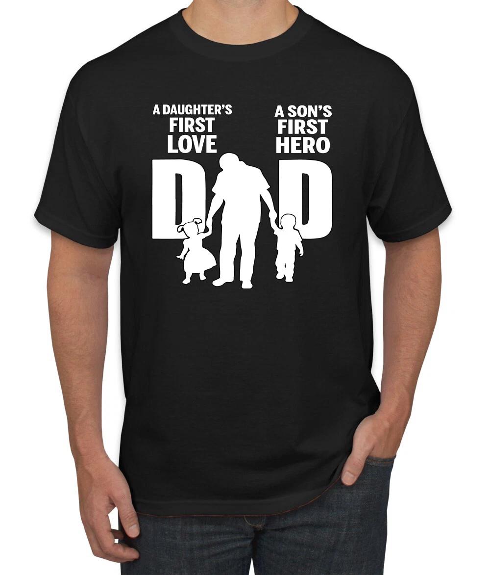 Dad Daughters First Love Sons First Hero Fathers Day Men Graphic T- Shirt M