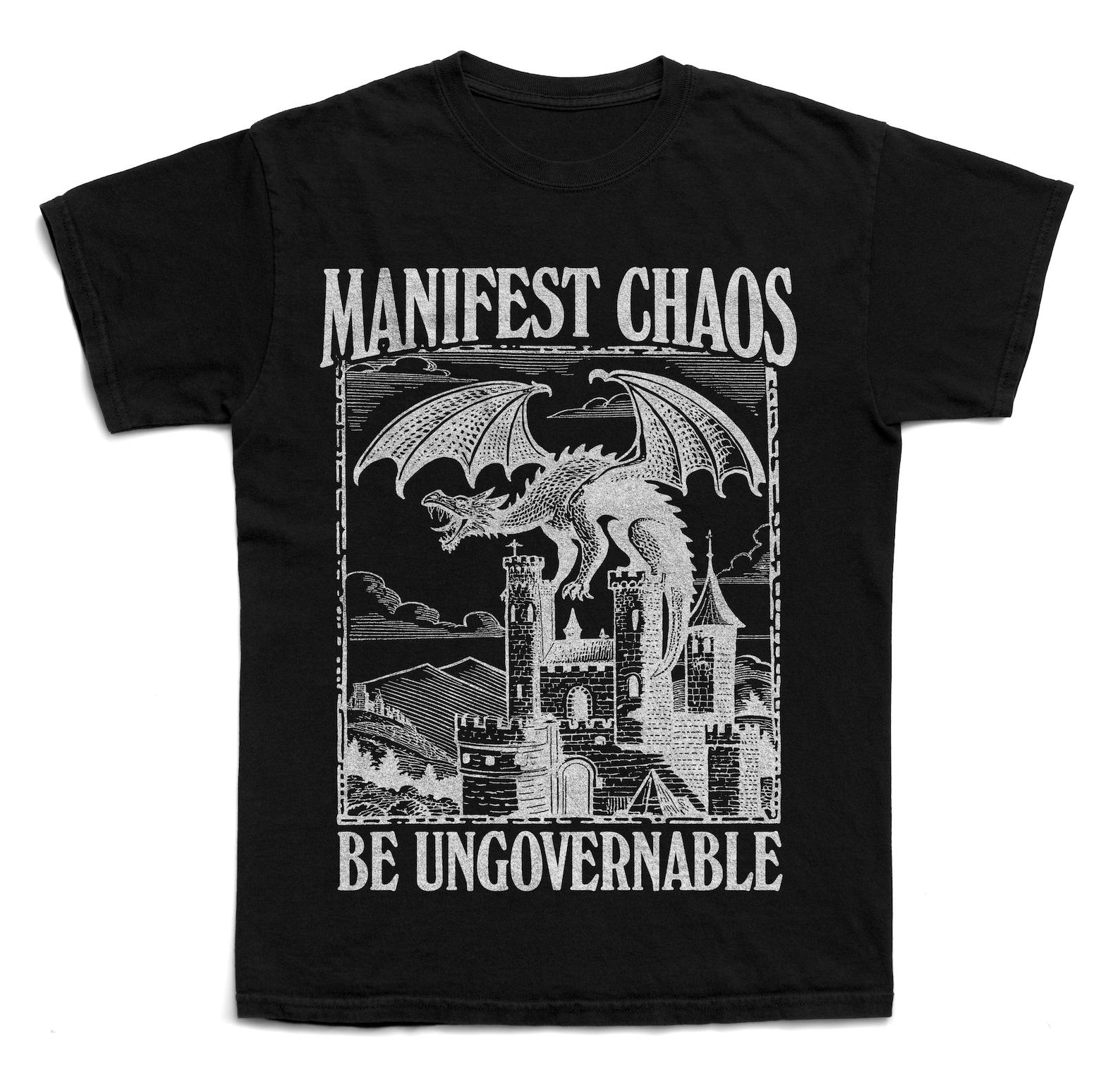 Vintage Manifest Chaos Be Ungovernable - Anarchist Anarchy Punk T-Shirt Anti-establishment Dragon Dark Art Medieval Y2k T-Shirt S
