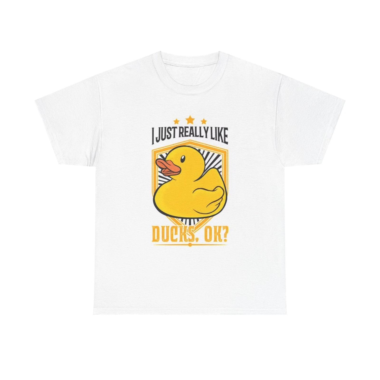 Men s and Women s T-shirts I Just Really Like Ducks Graphic XL