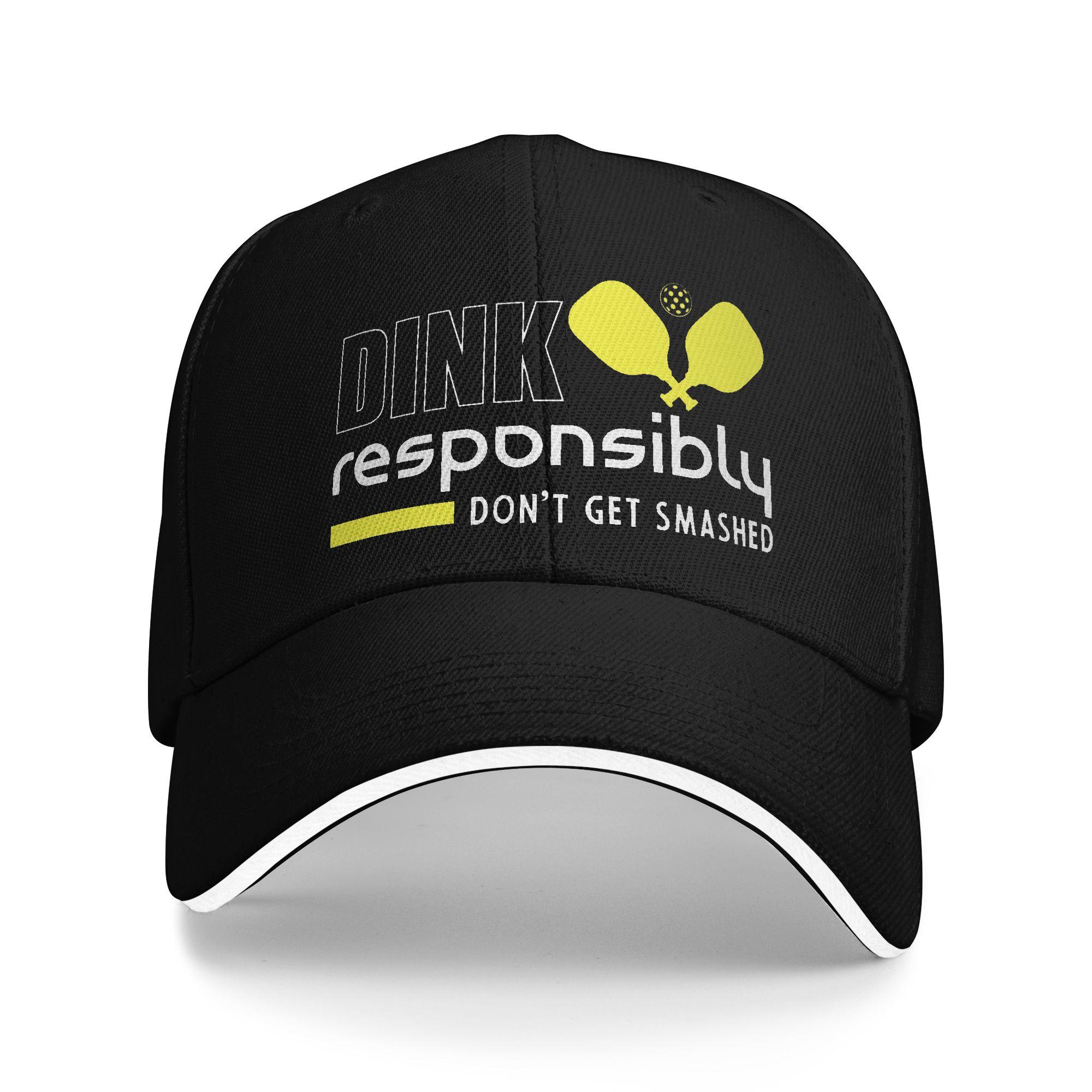 

Custom Dink Responsibly Dont Get Smashed Pickleball Gift Baseball Cap for Unisex WoUnisex Adjustable Dad Hat Outdoor Snapback Caps One Size