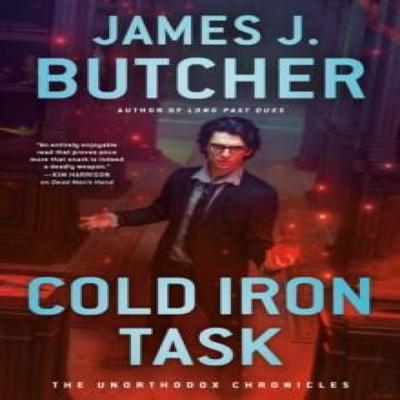 Cold Iron Task by James J. Butcher Hardback Book 9780593440452