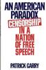 The Censorship In a Nation of Free Speech Book