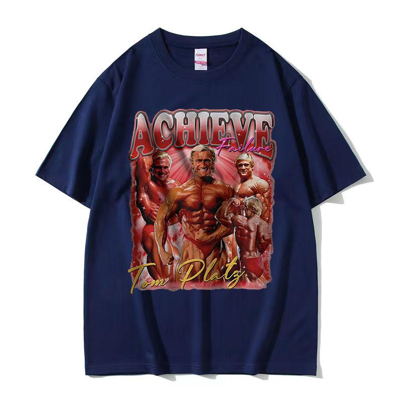 Achieve Failure Tom Platz Graphic T Shirts Unisex's Retro Fashion Bodybuilde Tops T-shirt Casual Cotton Oversized Tshirt Streetwear