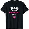 Barbie - Dad Of The Birthday Girl T-Shirt