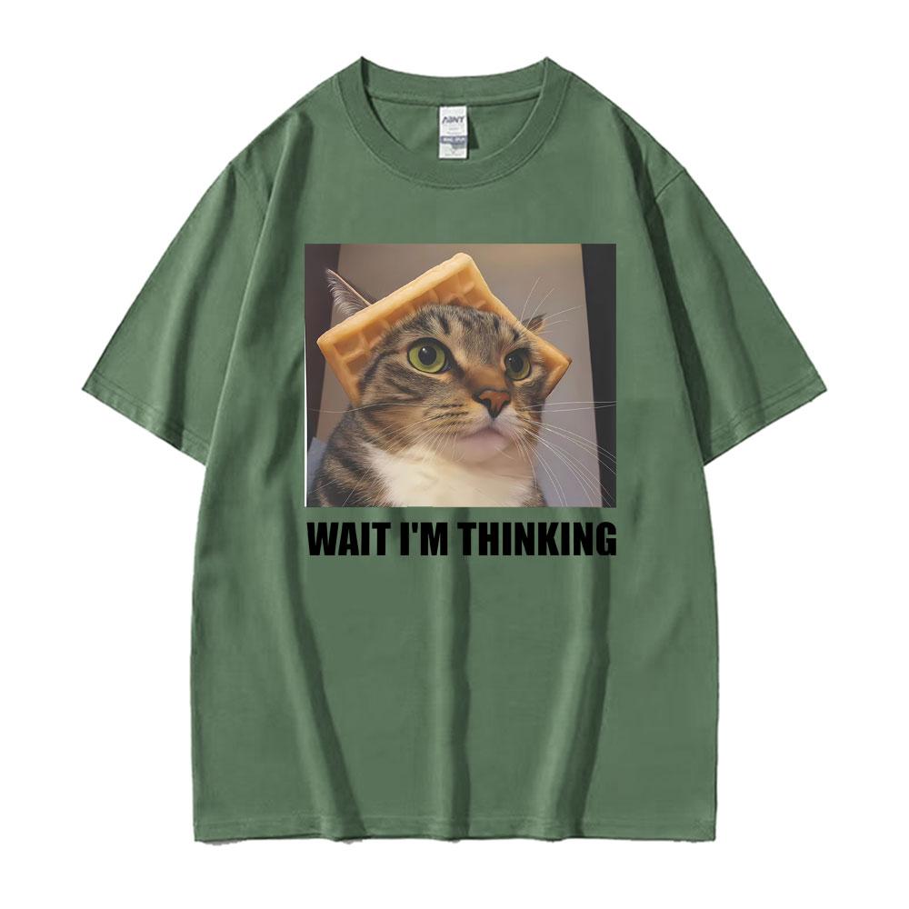 Wait Lm Thinking Funny Cat Meme Tee Shirt Unisexs Unisex Clothing Fashion Humor Trend Tshirts Casual Oversized T Shirt Streetwear