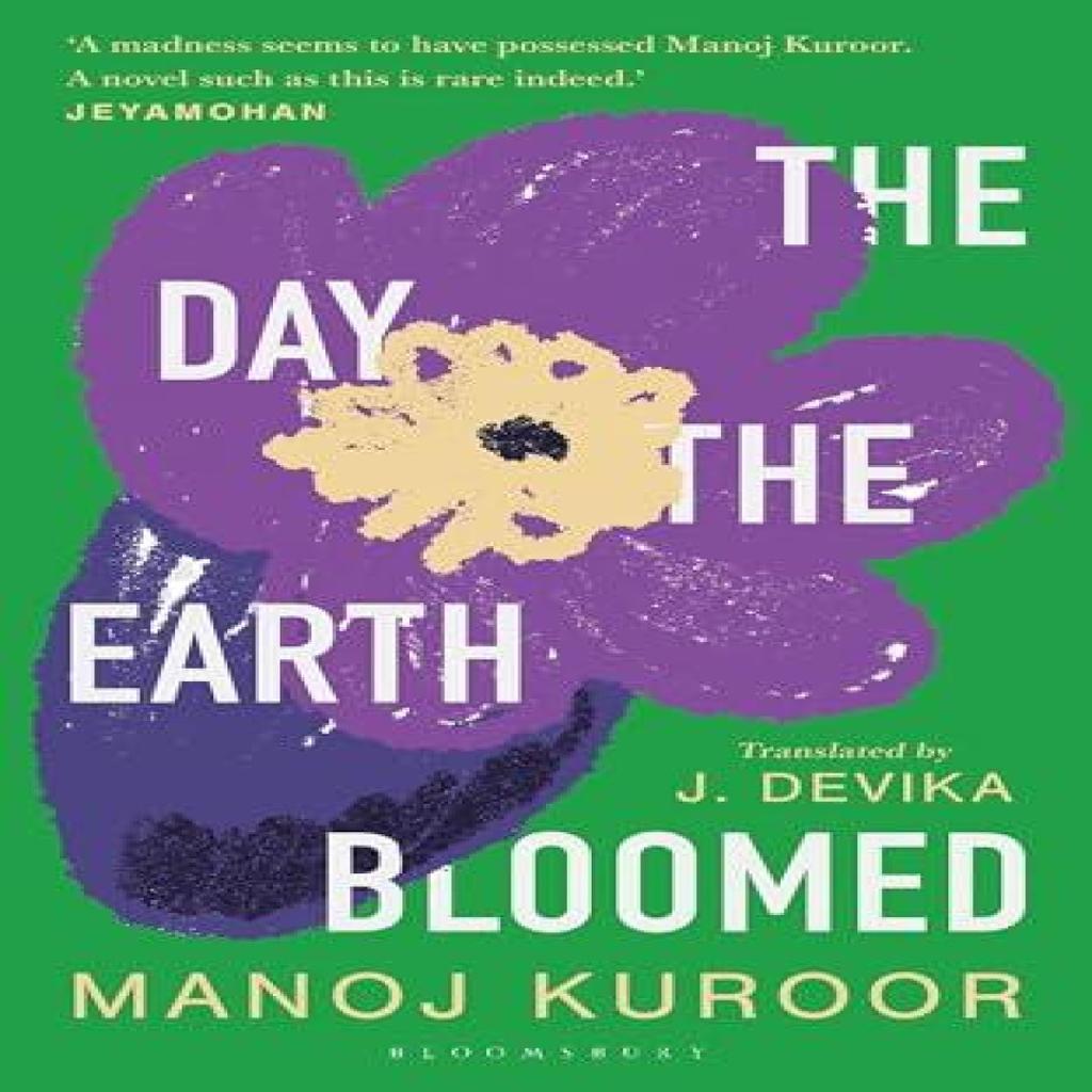 The Day the Earth Bloomed by Manoj Kuroor Paperback Book 9789356407435