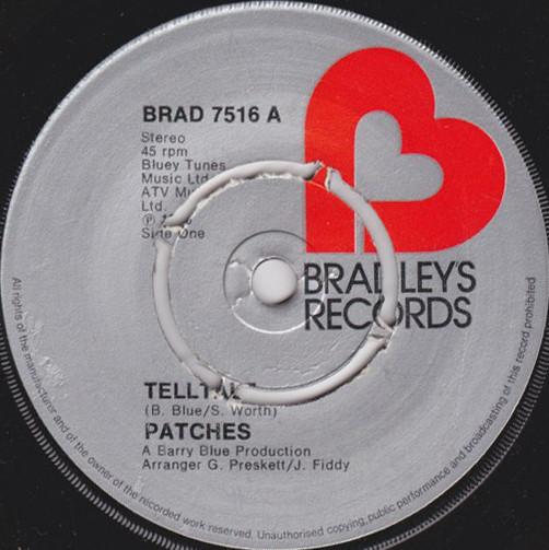 

7inch Record PATCHES - Telltale BRAD7516 Bradley s Recor 1975 UK Pop Used