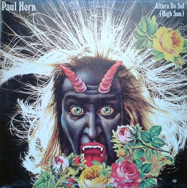 

12inch Record PAUL HORN Altura Do Sol High Sun PE34231 EPIC 1976 Canada Jazz Used