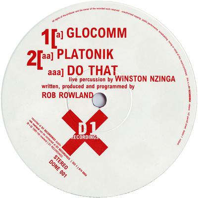 12inch Record ROB ROWLAND - Glocomm DONE001 D1 Recordings 1995 Ireland Dance & Electronica Used