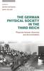 Kniha The German Physical Society In the Third Reich : Physicists Between Autonomy and Accommodation