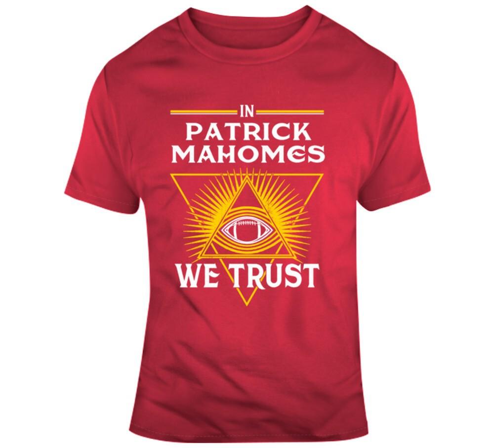 

In Patrick Mahomes We Trust Football Kansas City Fan T Shirt 2XL