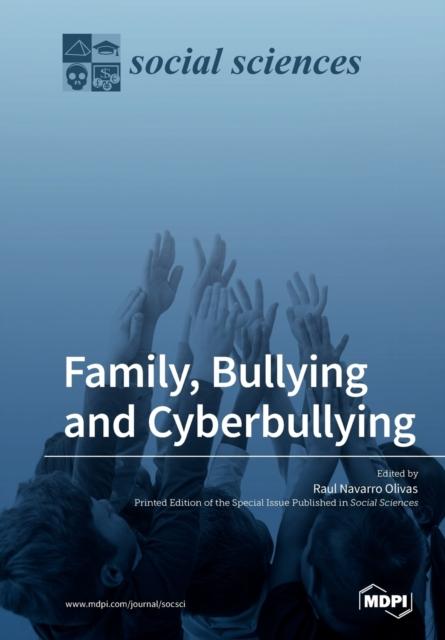 The Family, Bullying and Cyberbullying Book
