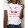 European Size "My Cat Is My Valentine" Graphic Print Women's Short Sleeve Crew Neck T-Shirt  Lightweight Top