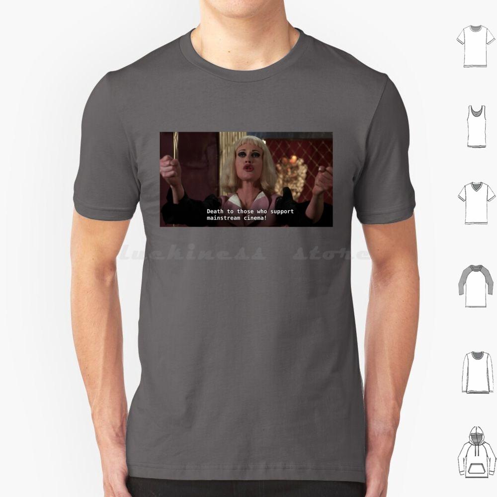 Death To Those Who Support Mainstream Cinema T Shirt Big Size 100 Cotton Cecil B Demented Cecil B Demented John Waters John