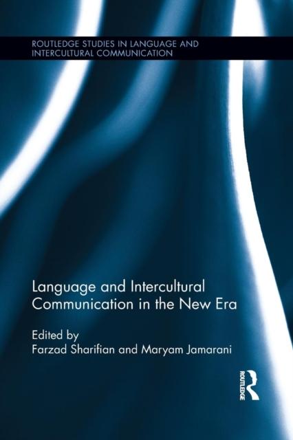 The Language and Intercultural Communication In the New Era Book