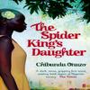 The Spider Kings Daughter by Chibundu Onuzo Paperback Book 9780571268917