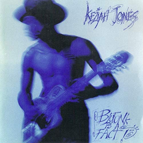 

CD KEZIAH JONES - Blufunk Is A Fact! DE030907 Delabel 1992 Australia Soul/Funk Used
