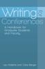 The Writing for Conferences : A Handbook for Graduate Students and Faculty Book