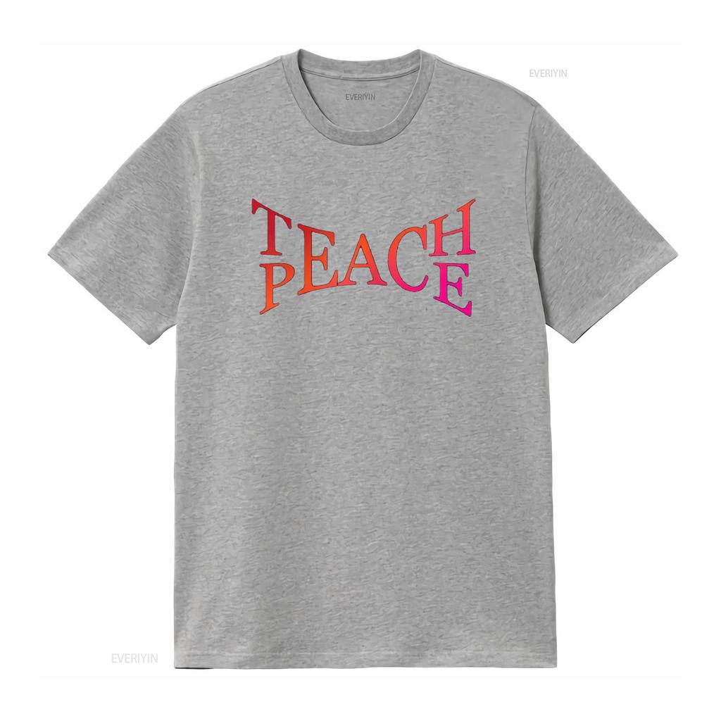 Teach Peace Tolerance Love Kindness Action Activist Hippie T Shirt vintage Washed Slightly Versatile Top For Everyday Wear Soft