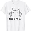 Stimmung meiner Katze - Lustiges weißes Kätzchen Mittelfinger Herren Damen T-Shirt