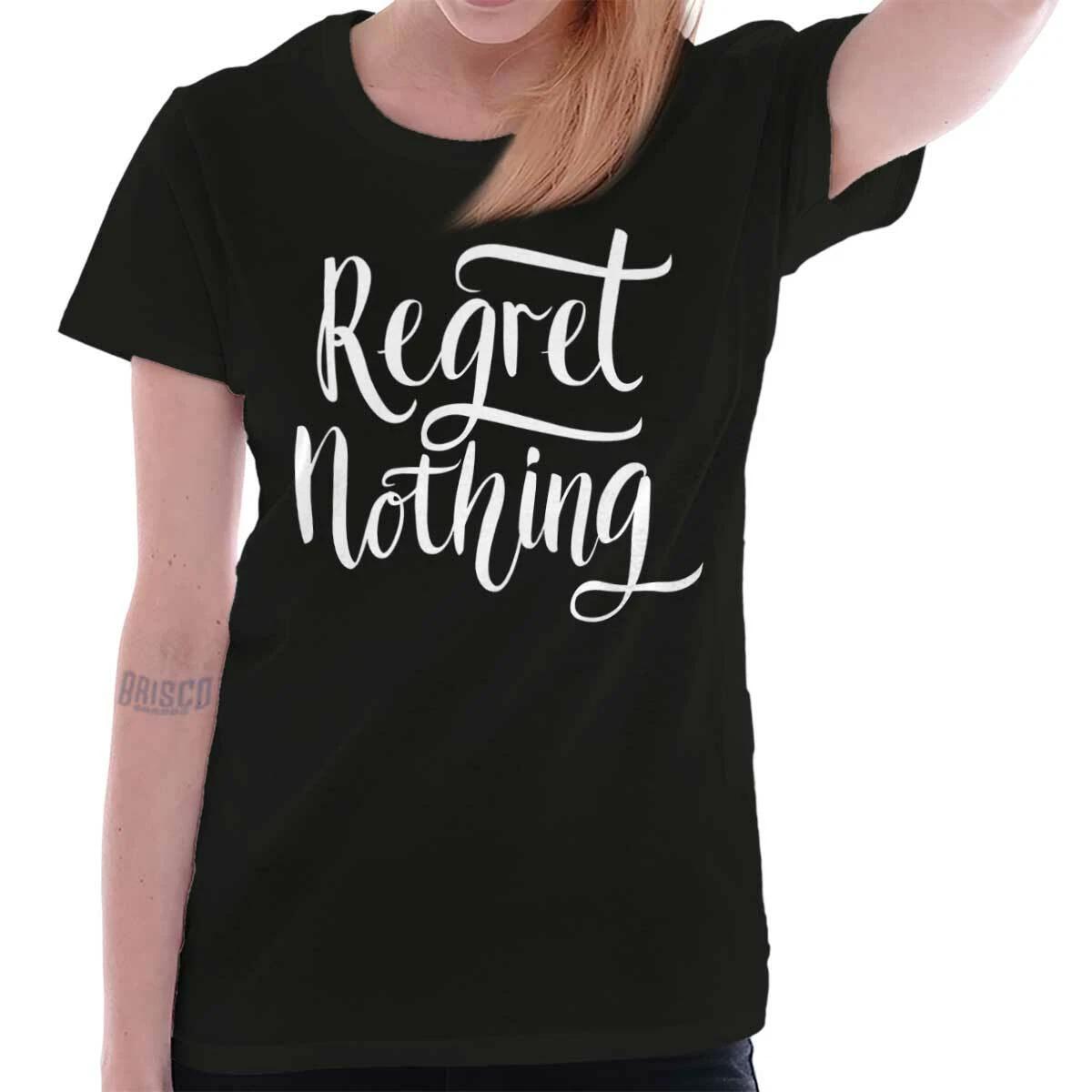 Regret Nothing Motivational Gym Workout Gift Womens Top Junior Graphic Tee M