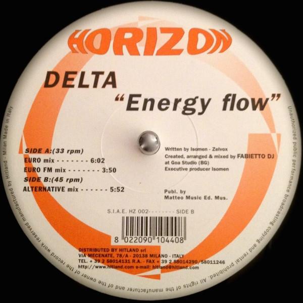

12inch Record DELTA - Energy Flow HZ002 Horizon 1999 Italy Dance & Electronica Used