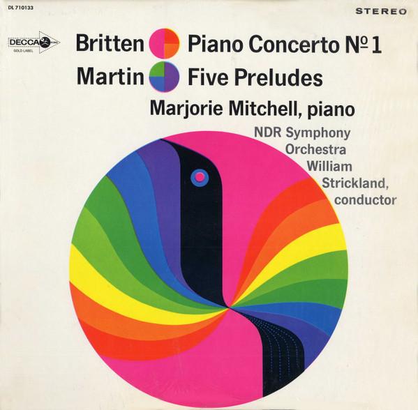LP Record BENJAMIN BRITTEN FRANK MARTIN MA Piano Concerto 1 Five Preludes DL710133 Decca 1966 US Classical Used